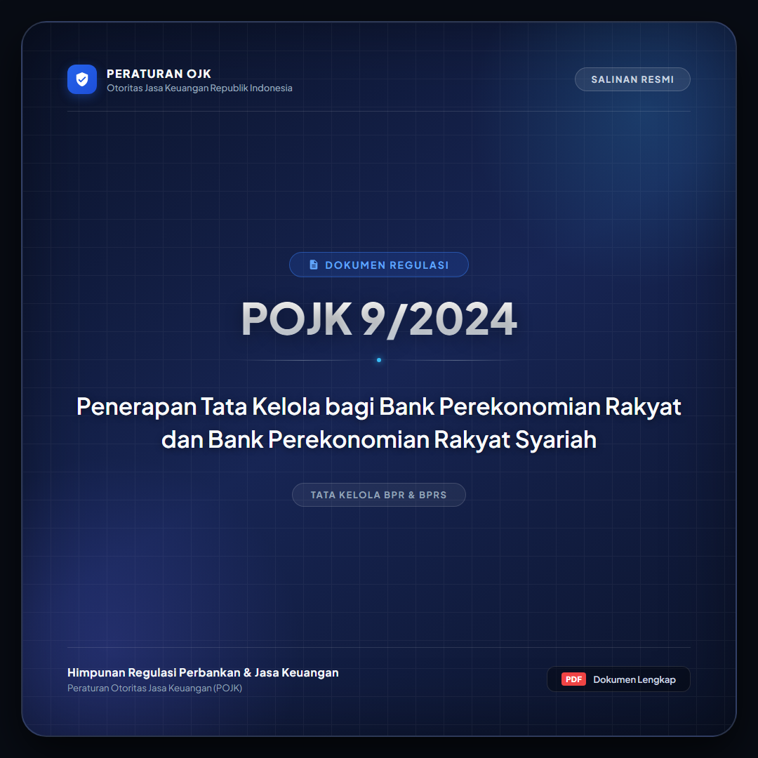 POJK 9-2024 - Penerapan Tata Kelola bagi Bank Perekonomian Rakyat dan Bank Perekonomian Rakyat Syariah